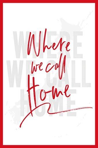 Where We Call Home dizi afişi