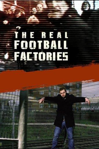 The Real Football Factories dizi afişi