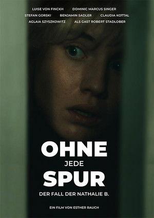 Ohne jede Spur - Der Fall Nathalie B. film afişi