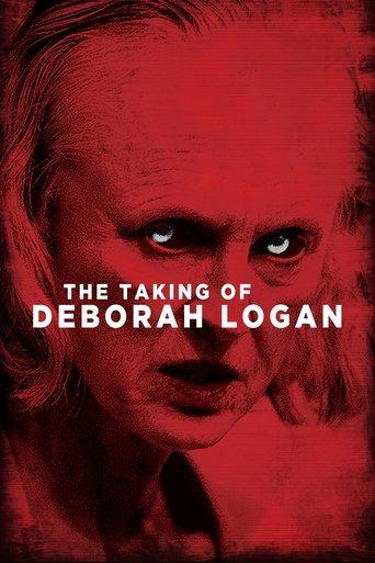The Taking of Deborah Logan film afişi