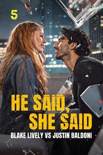 He Said, She Said: Blake Lively vs Justin Baldoni film afişi