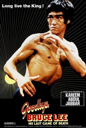 Goodbye Bruce Lee: His Last Game of Death film afişi
