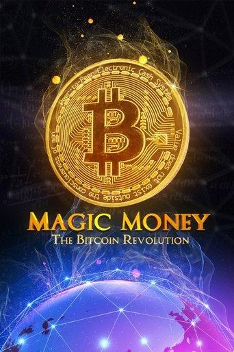 Magic Money: The Bitcoin Revolution film afişi