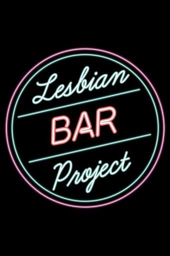 The Lesbian Bar Project film afişi