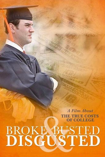Broke, Busted & Disgusted film afişi