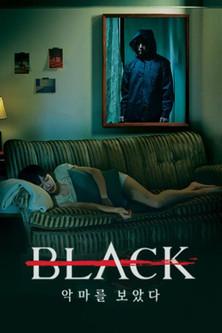 Black: I Saw the Devil dizi afişi