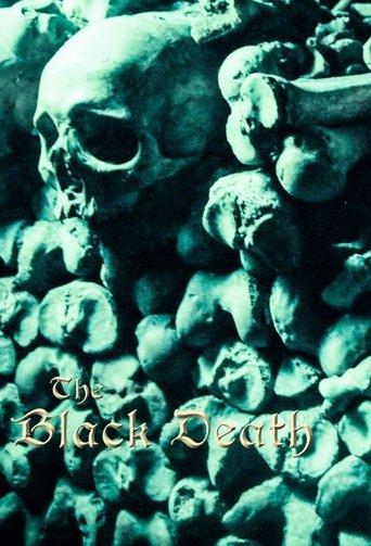 The Black Death: A Plague Upon the World film afişi
