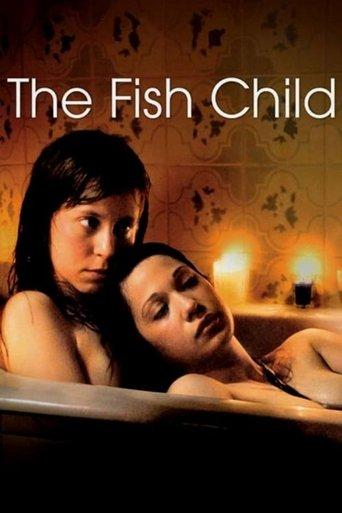 The Fish Child film afişi