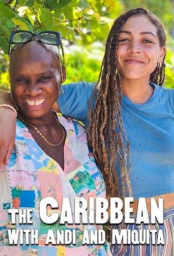The Caribbean with Andi and Miquita dizi afişi