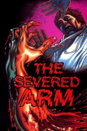 The Severed Arm film afişi