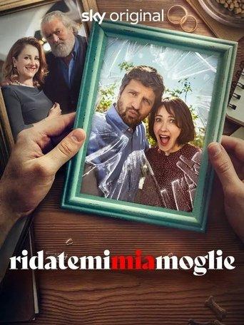 Ridatemi mia moglie dizi afişi