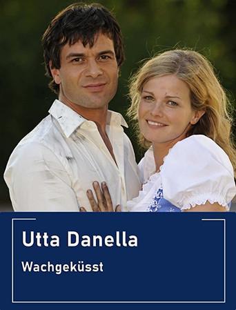 Utta Danella - Wachgeküsst film afişi