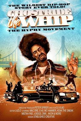 Ghostride the Whip: The Hyphy Movement film afişi
