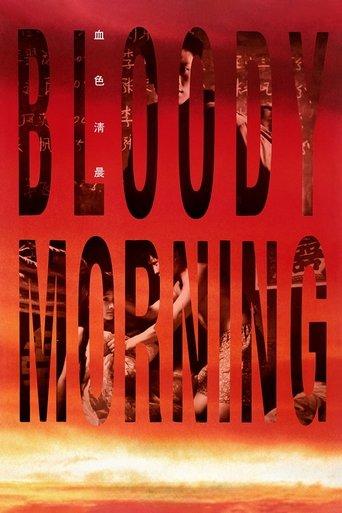 Bloody Morning film afişi