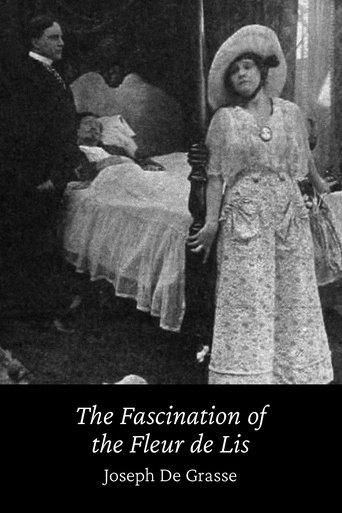 The Fascination of the Fleur de Lis film afişi