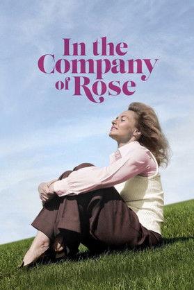 In the Company of Rose film afişi
