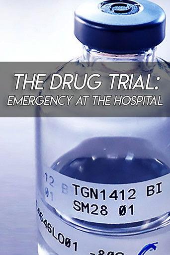 The Drug Trial: Emergency at the Hospital film afişi