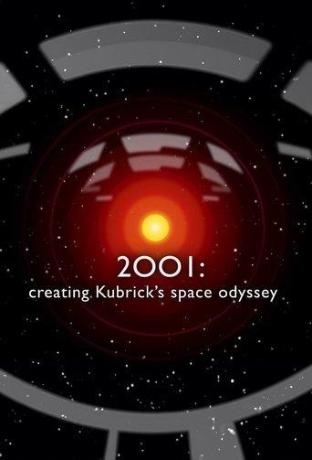 2001: Creating Kubrick’s Space Odyssey film afişi