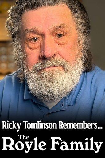 Ricky Tomlinson Remembers... The Royle Family film afişi
