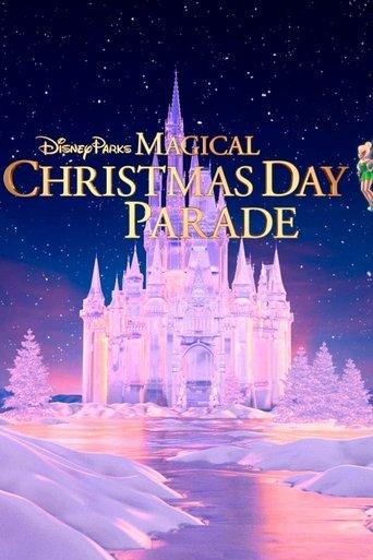 Disney Parks Magical Christmas Day Parade film afişi