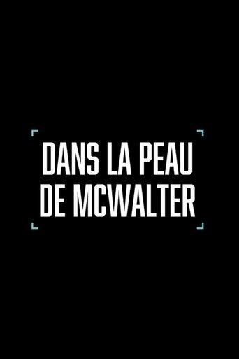 Dans la peau de McWalter film afişi