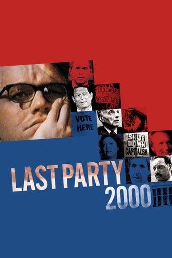 Last Party 2000 film afişi