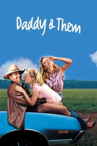 Daddy and Them film afişi