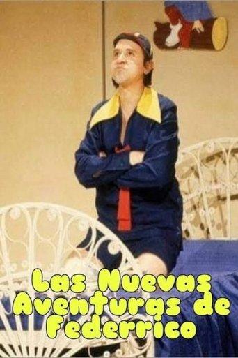 Las Nuevas Aventuras De Federrico dizi afişi