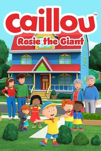 Caillou: Rosie the Giant film afişi
