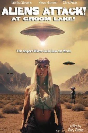 Aliens Attack at Groom Lake! film afişi