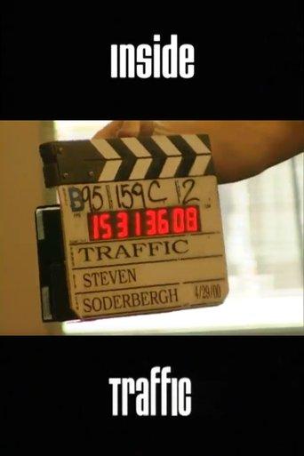 Inside Traffic: The Making of 'Traffic' film afişi