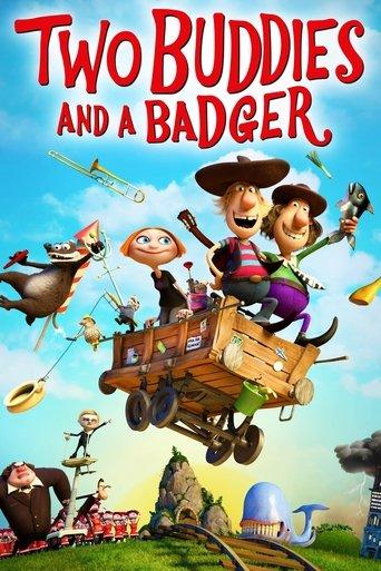 Two Buddies and a Badger film afişi