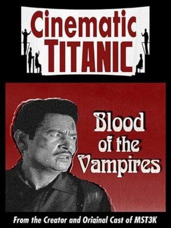 Cinematic Titanic: Blood of the Vampires film afişi