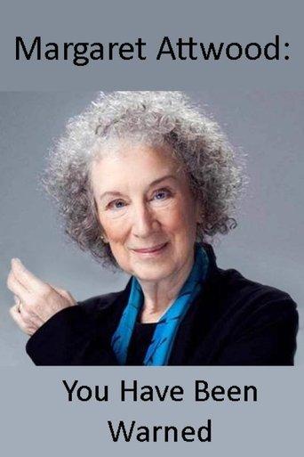 Margaret Atwood: You Have Been Warned film afişi