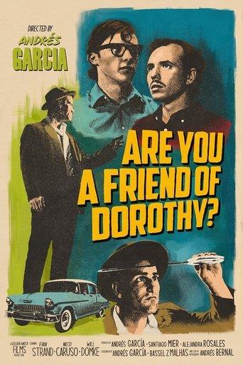 Are You a Friend of Dorothy? film afişi