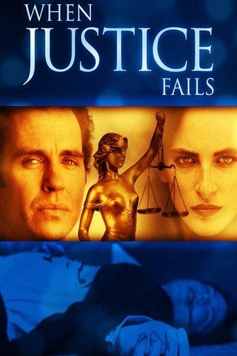 When Justice Fails film afişi