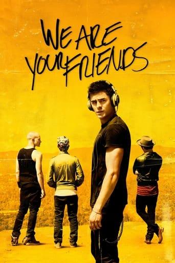 We Are Your Friends film afişi