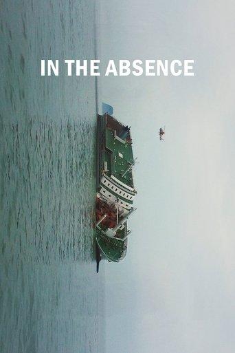 In the Absence film afişi