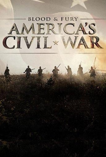 Blood and Fury: America's Civil War dizi afişi