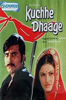 Kuchhe Dhaage film afişi