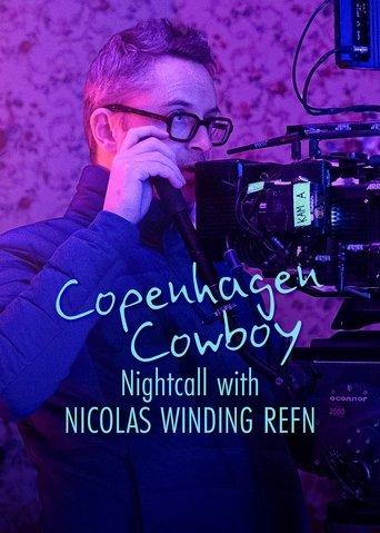 Copenhagen Cowboy: Nightcall with Nicolas Winding Refn film afişi