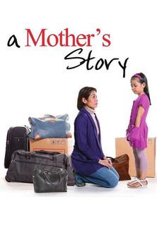 A Mother's Story film afişi