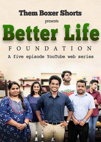 Better Life Foundation dizi afişi
