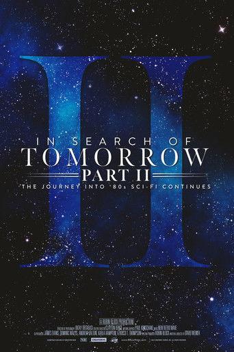 In Search of Tomorrow: Part II film afişi