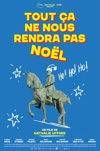 Tout ça ne nous rendra pas Noël film afişi