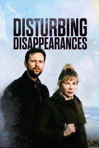 Disturbing Disappearances dizi afişi