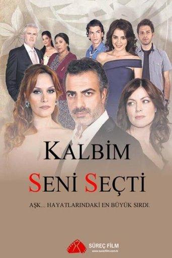 Kalbim Seni Seçti dizi afişi