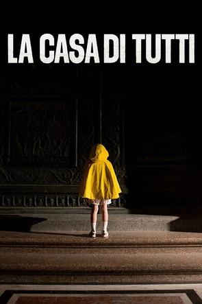 La casa di tutti film afişi