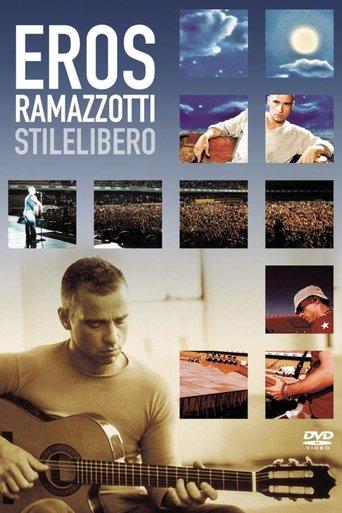 Eros Ramazzotti: Stilelibero film afişi