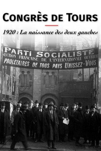 Congrès de Tours 1920: The Birth of the French Communist Party film afişi